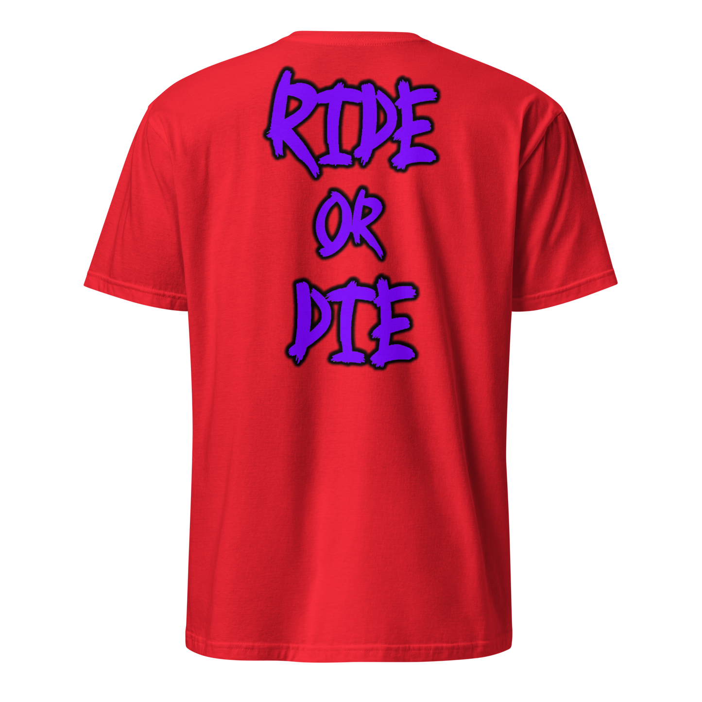 RIDE OR DIE - Shirt