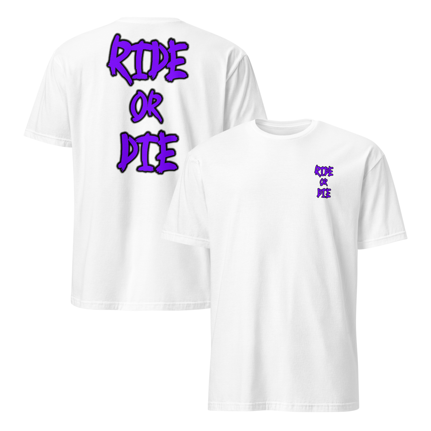 RIDE OR DIE - Shirt