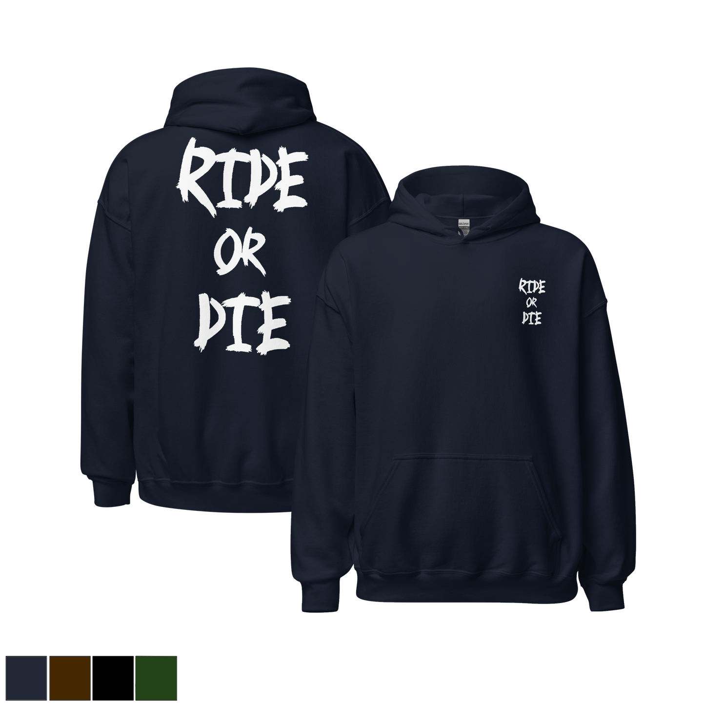 RIDE OR DIE - Hoodie